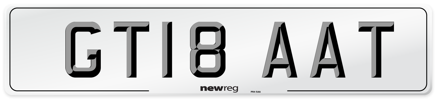 GT18 AAT Number Plate from New Reg